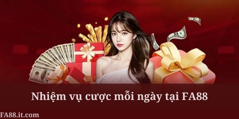 FA88 sở hữu hệ thống nhiệm vụ cực kỳ phong phú