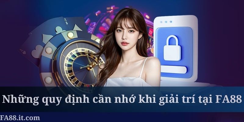 FA88 nghiêm cấm mọi hành vi thao túng kết quả