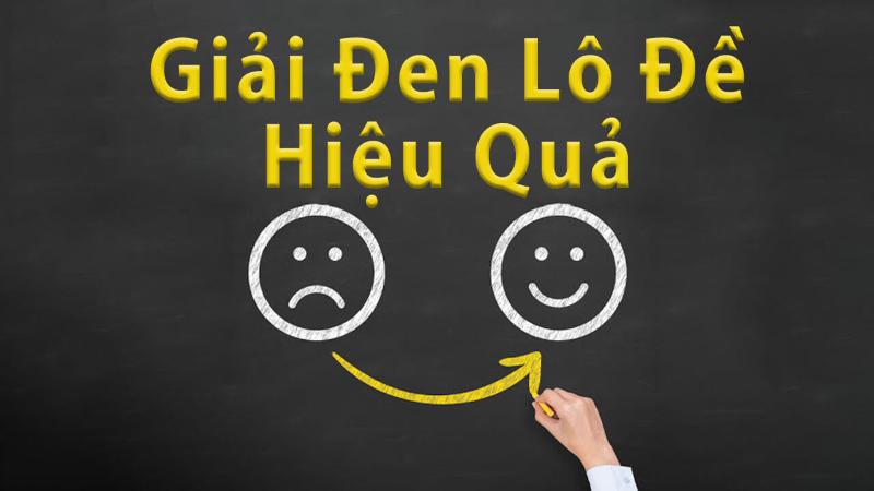 Giải đen lô đề hiệu quả
